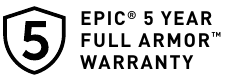 Epic Full Armor Warranty 5 Years